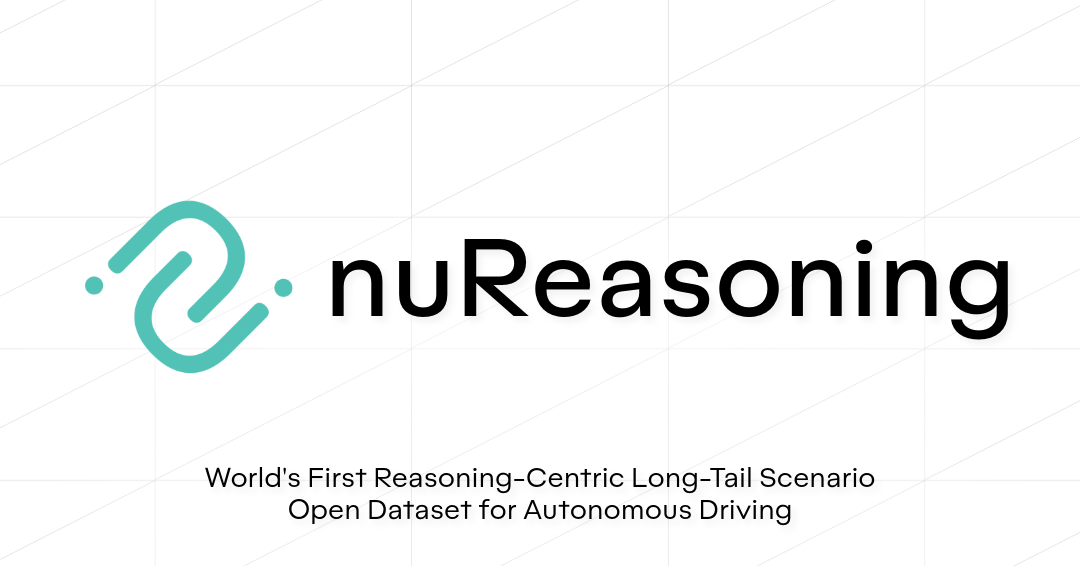 Thumbnail that reads: nuReasoning, world's first reasoning-centric long-tail scenario open dataset for autonomous driving