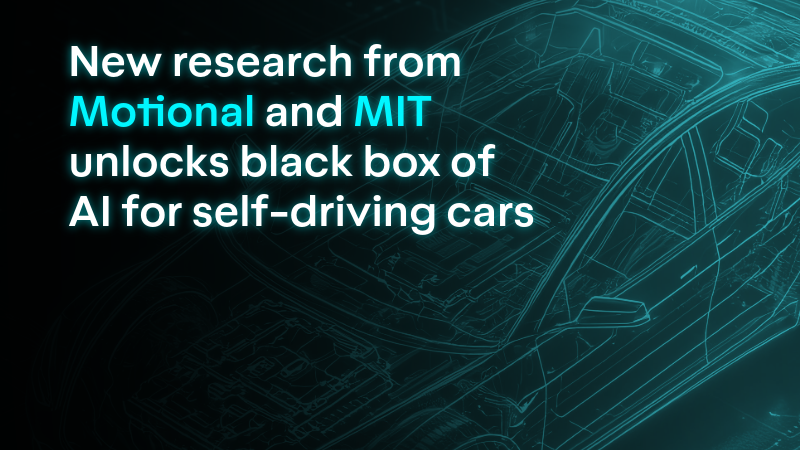 New research from Motional and MIT unlocks black box of AI for self-driving cars