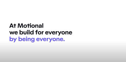 At Motional, we build for everyone by being everyone. 